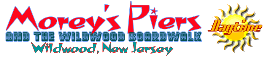 Morey's Piers- Wildwood, NJ